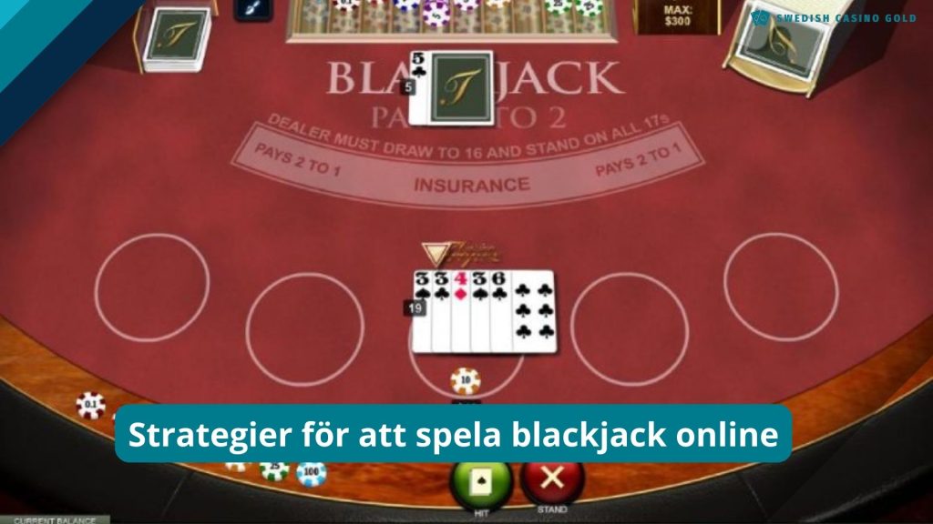 Strategier för att spela blackjack online