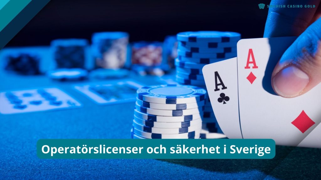 Operatörslicenser och säkerhet i Sverige